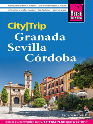 cover image of Reise Know-How CityTrip Granada, Sevilla, Córdoba